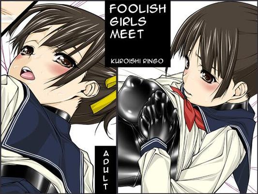 Jochikai | Foolish Girls meet [English] [Moosh]