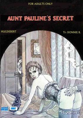 Erotic cartoon - Aunt Paulines Secret