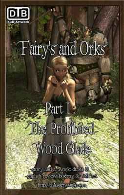 Dtrieb - Fairy and Orcs-The prohibited wood