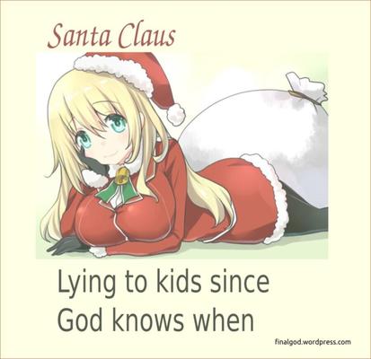 Santa Claus is a lie