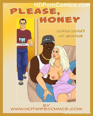 S'il vous plaît, chérie - Hotwife Comics Interracial Porn COmic