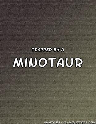 Amazons and Monsters - Trapped by a minotaur