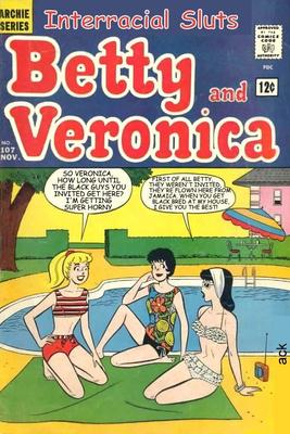 Betty e Veronica fingem (a minha)....